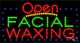 LED SIGN : Open Facial Waxing #25403