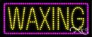 LED Sign - Waxing #20145