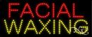 LED Sign - Facial Waxing #20165